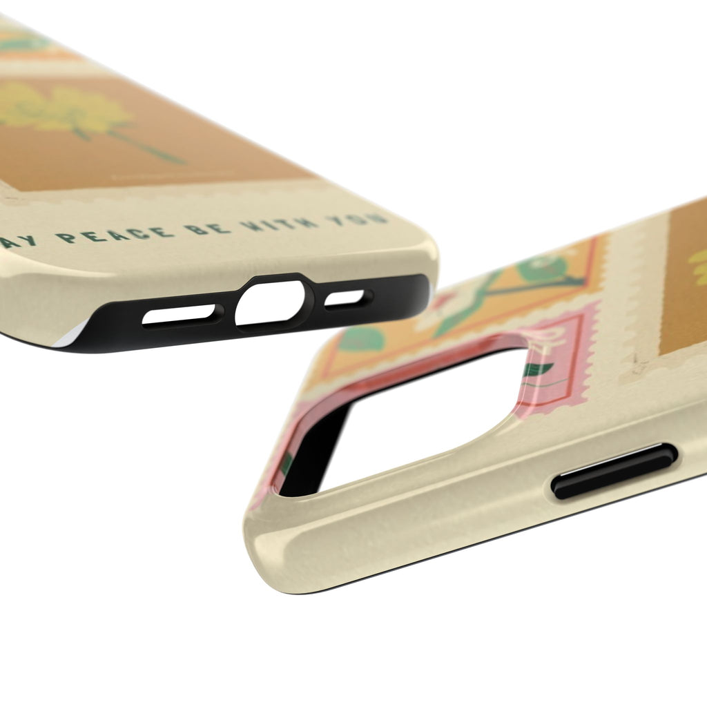 “MAY PEACE BE WITH YOU” 
Tough Phone Cases