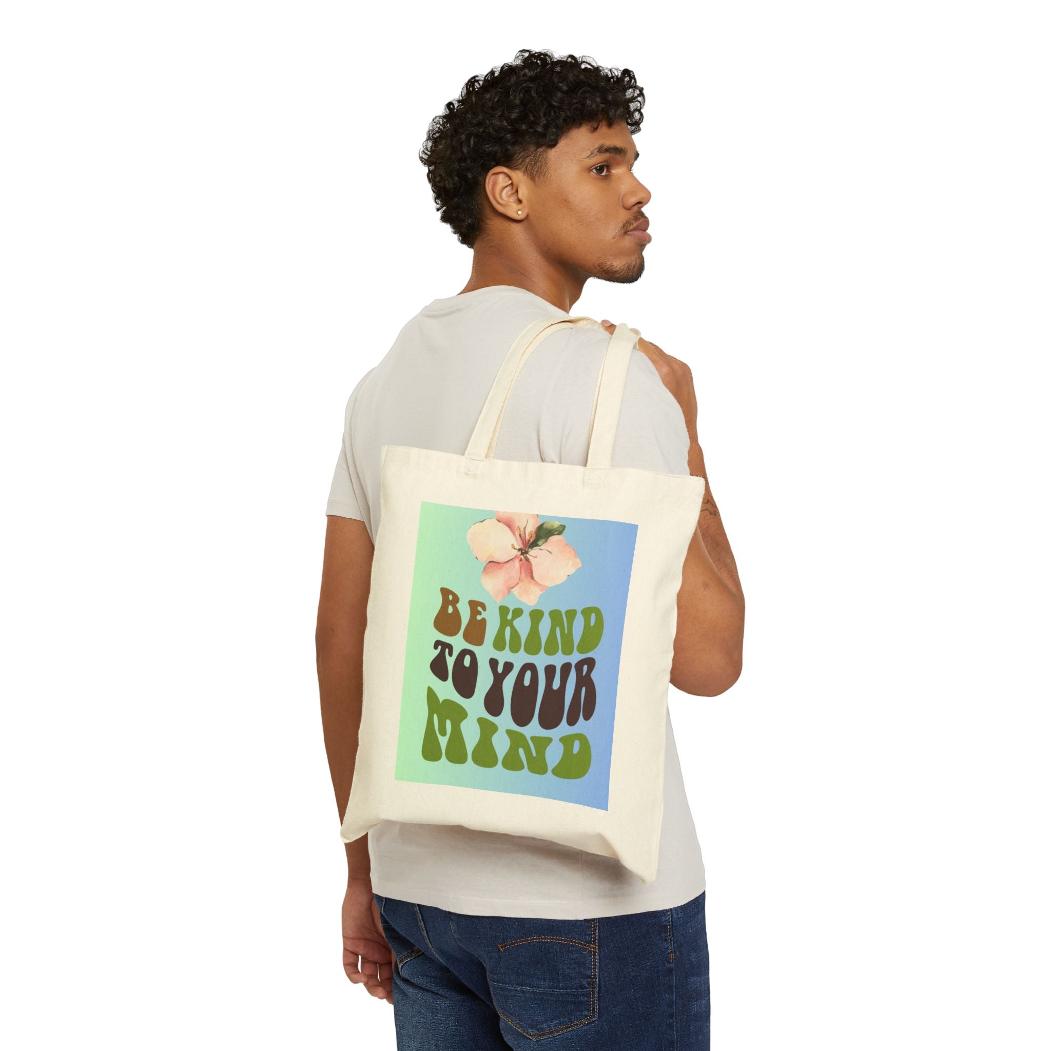 “BE KIND TO YOUR MIND” Cotton Canvas Tote Bag