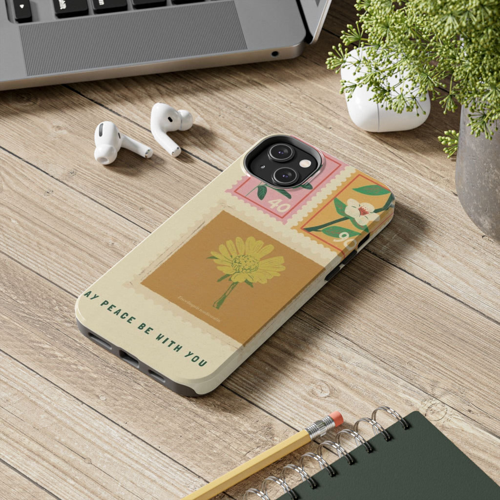 “MAY PEACE BE WITH YOU” 
Tough Phone Cases