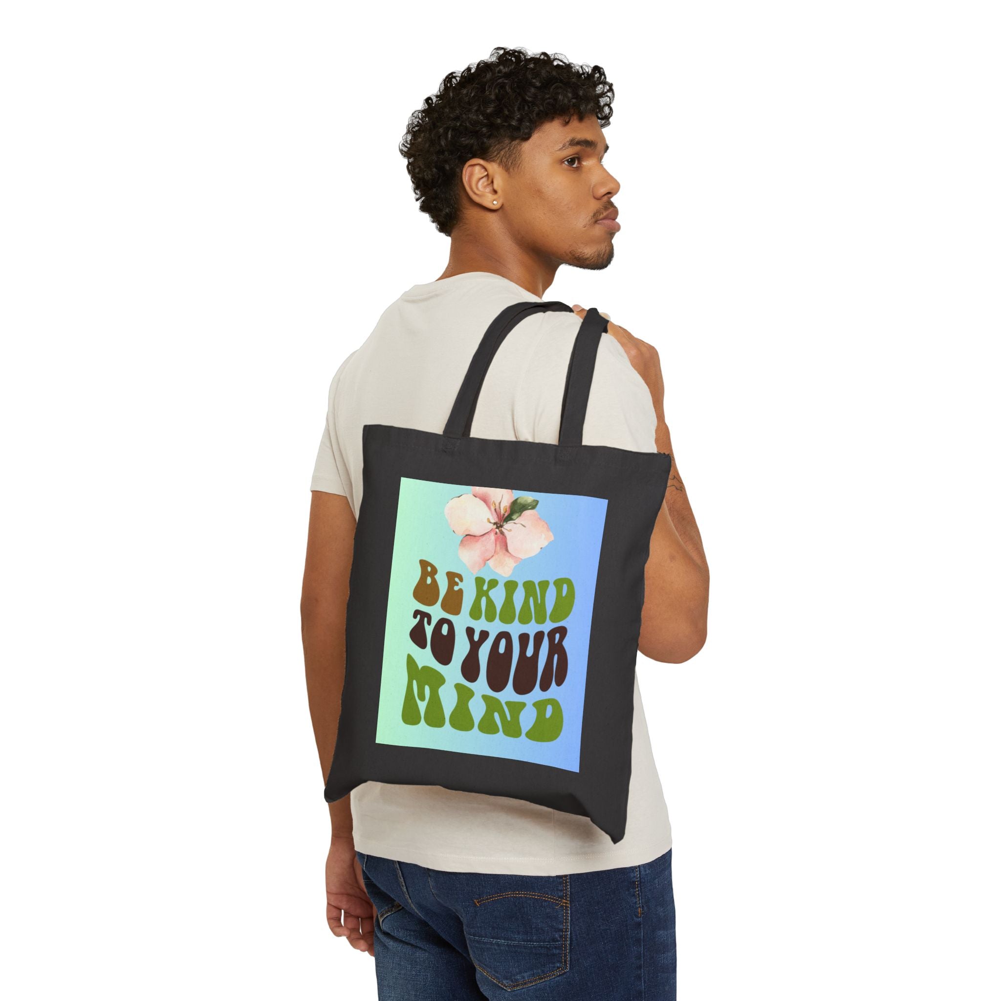 “BE KIND TO YOUR MIND” Cotton Canvas Tote Bag